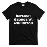 30 Rock Impeach George W. Ashington T-Shirt