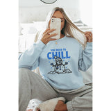 You Need To Chill  Vintage  Graphic  Sweatshirts