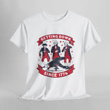 Getting Down Since 1776 - 4th of July T-Shirt