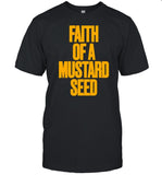 Dj Mustard Faith Of A Mustard Seed Shirt