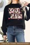 Yee Haw Graphic French Terry Sweatshirts