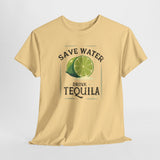 Save Water Drink Tequila T-Shirt