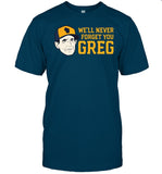 Craig Counsell We'll Never Forget You Greg Shirt