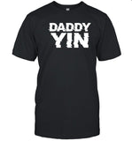 Daddy Yin T-Shirt