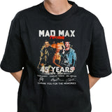 45 Years Of Mad Max Furios T-Shirt
