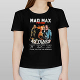 45 Years Of Mad Max Furios T-Shirt