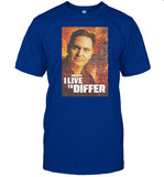 Billy Gil I Live To Differ Shirt