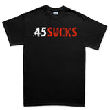 .45 Sucks Men's T-shirt Style001
