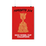 Toronto Six - Isobel Cup Champions Poster
