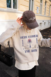 Here Comes the Sun Graphic Sweatshirts