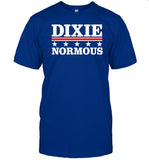 Dixie Normous '24 Shirt