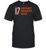 17 Secret Bagent Man Shirt