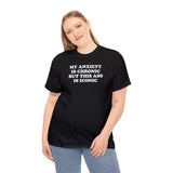 MY ANXIETY IS CHRONIC BUT THIS ASS IS ICONIC T-SHIRT Style001
