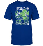 Chabazite The Only Bank I Trust Is The Riverbank By Arcanebullshit Tee Shirt
