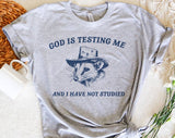 God Is Testing Me Possum - Funny Weird Animal T-Shirt