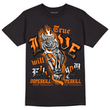 Dunk Low Magma Orange DopeSkill T-Shirt True Love Will Kill You Graphic