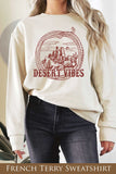 Desert Vibes Graphix Terry Sweatshirts