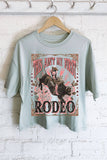 This Ain't My First Rodeo Graphic Long Crop Top