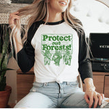 Protect Our Forests - Camping Outdoors Raglan T-Shirt Unisex T-shirt, Sweatshirt, Hoodie, Long Sleeve Tee