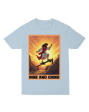 Rise and Grind T-Shirt