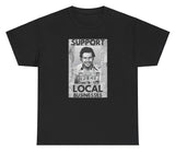 *NEW* Support Local Businesses Pablo Tee