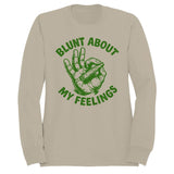 Blunt About My Feelings Men's Sweatshirt