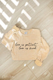 Love Is Patient  Mineral Washed Long Sleeve Graphic