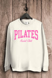 Pilates Social Club Sweatshirts