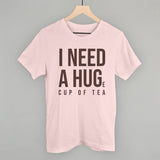 I Need A Hug (Tea)