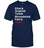 Aracaevent Gypsy Ethel Angela Tyne Bernadette Patti Audra Shirt