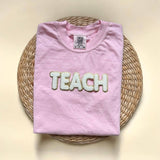Comfort Colors Chenille Patch Teach Shirt, Teacher Gifts