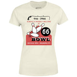 66 Bowl - Oklahoma City, OK - Vintage Bowling Alley - Women's T-Shirt