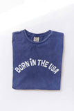 Born in the USA Mineral Washed Graphic Top