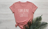 Sunshine and Coffee T-Shirt