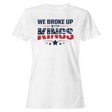 We Broke Up with Kings Women's T-Shirt