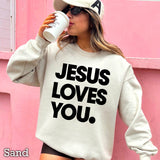 Jesus Loves You Christian Graphic Sweatshirt