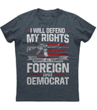 I Will Defend My Rights T-Shirt (O)