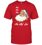 Brittanyandkasi Ho Ho Ho No Moâ€™ Joe Shirt