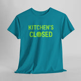 Kitchen's Closed Pickleball T-Shirt