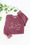 It's A Love Without End. Amen  Mineral Graphic Sweatshirt