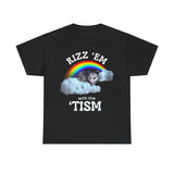 Rizz em with the tism Shirt
