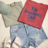 The Bossmoms Club Wanna Garment-Dyed Heavy Cotton T-Shirt Unisex T-shirt, Sweatshirt, Hoodie, Long Sleeve Tee