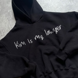 KIM IS MY LAWYER HEAVYWEIGHT BLACK HOODIE