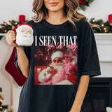 I Seen That Ya Lil’ Nasty Tee Unisex T-shirt, Sweatshirt, Hoodie, Long Sleeve Tee