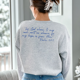 Ask Me Where My Hope Comes from Cozy Crewneck Sweatshirt