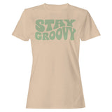 Stay Groovy Retro Quote Women's T-Shirt