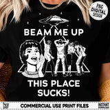 Beam Me Up This Place Sucks Space Humor Tee