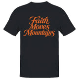 Faith Moves Mountains Men's T-Shirt