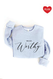 Made Worthy Plus Graphic Sweatshirt