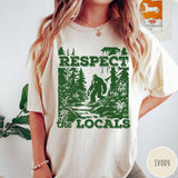 Respect the Locals Bigfoot Vintage Nature Tee